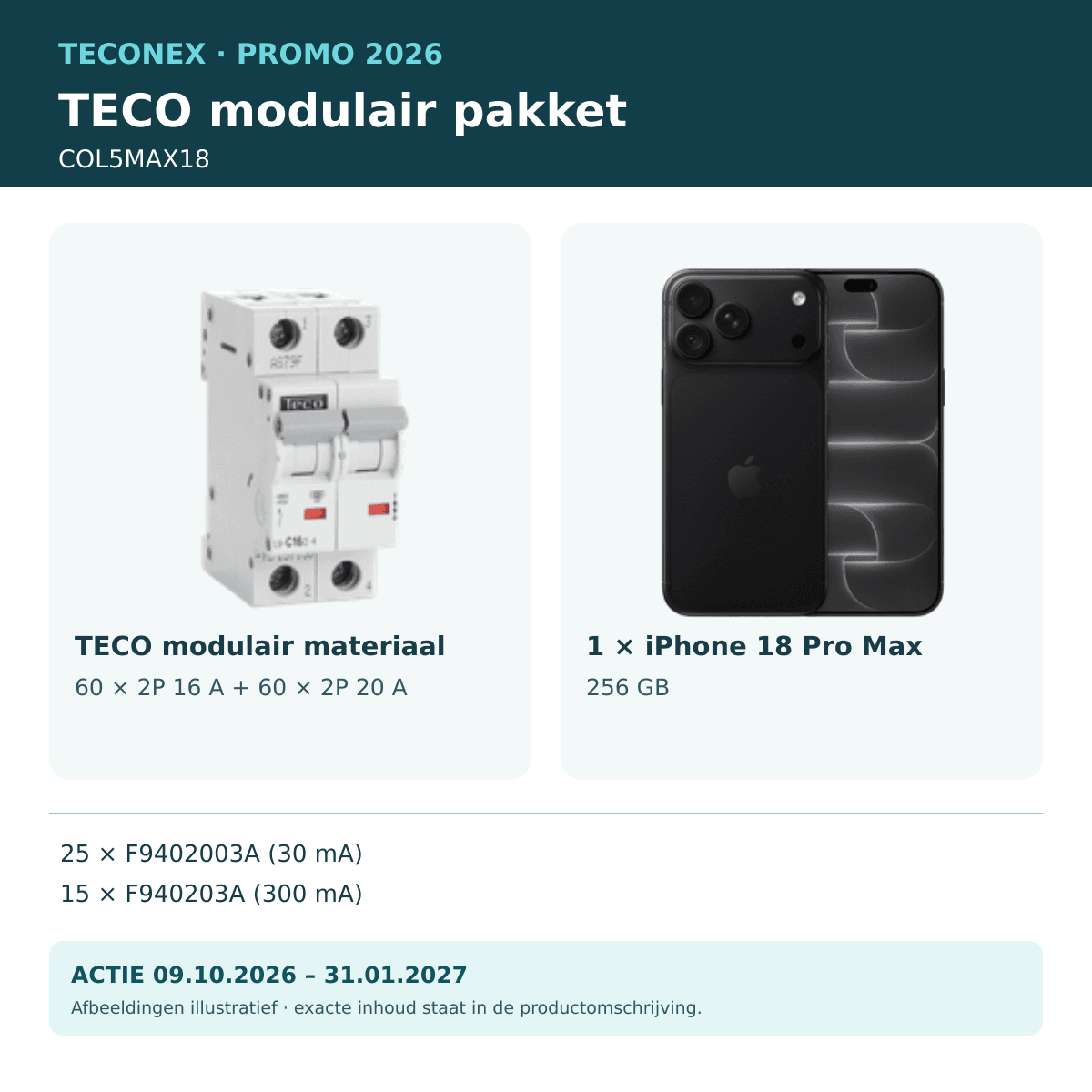 TECO - Promopakket iPhone 18 Pro Max 2P 40 A - COL5MAX18